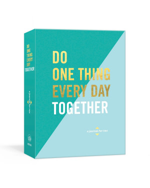 Do One Thing Every Day Together: A Journal for Two by Robie Rogge, Dian Smith