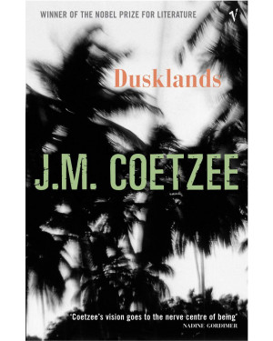 Dusklands by J.M. Coetzee