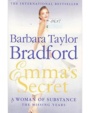 Emma's Secret by Barbara Taylor Bradford 