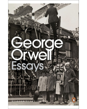 Essays by George Orwell, Bernard Crick