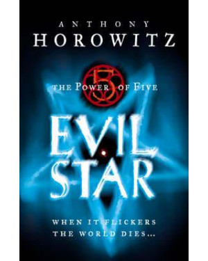 Evil Star (The Power of Five #2) by Anthony Horowitz