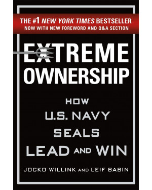 Extreme Ownership By Jocko Willink (Author), Leif Babin (Author)