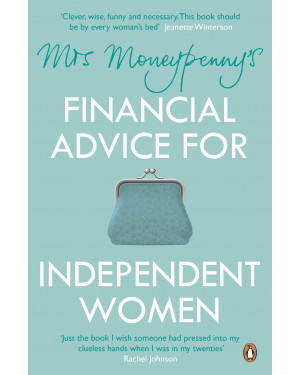 Mrs Moneypenny's Financial Advice for Independent Women By Heather McGregor, Money Penny
