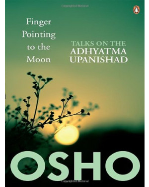 Finger Pointing to the Moon by Osho