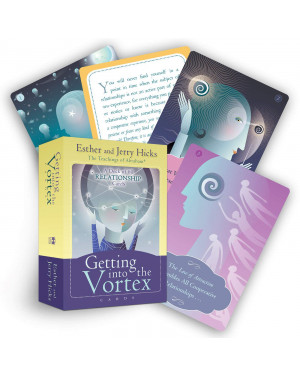 Getting into the Vortex Cards A Deck of 60 RELATIONSHIP Cards by Esther Hicks (Author), Jerry Hicks (Author)