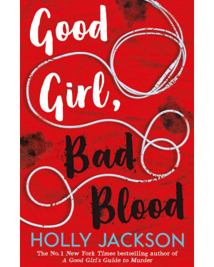 Good Girl Bad Blood by Holly Jackson