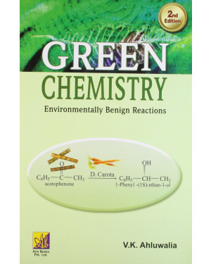 Green Chemistry by V.K. Ahluwalia