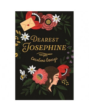 Dearest Josephine by Caroline George