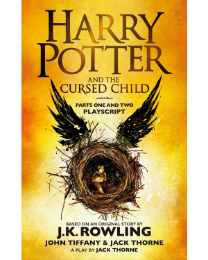 Harry Potter and the Cursed Child: Parts One and Two by J.K. Rowling, John Tiffany and Jack Thorne