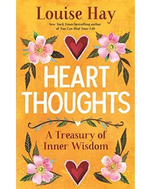 Heart Thoughts by Louise L. Hay