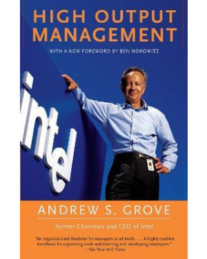 High Output Management By Andrew S. Grove