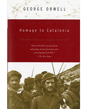 Homage To Catalonia by George Orwell
