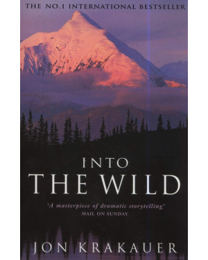 Into the Wild By Jon Krakauer