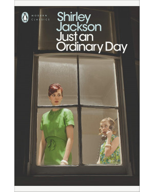 Just an Ordinary Day by Shirley Jackson