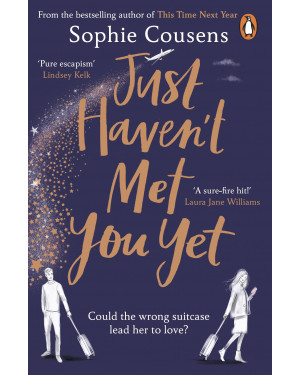 The Just Haven't Met You Yet by Sophie Cousens