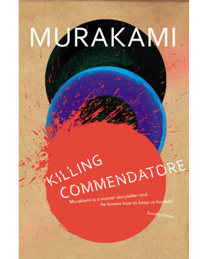 Killing Commendatore by Haruki Murakami, Philip Gabriel