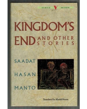 Kingdom’s End and Other Stories by Saʻādat Ḥasan Manṭo