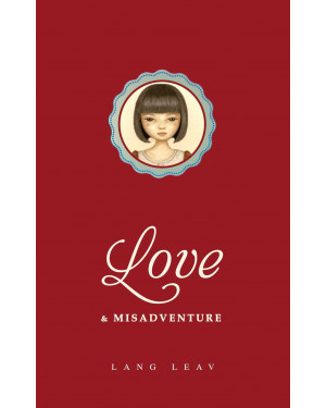 Love & Misadventure by Lang Leav