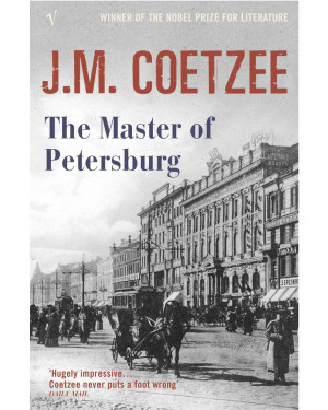 The Master of Petersburg by J.M. Coetzee