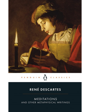 Meditations and Other Metaphysical Writings by Rene Descartes, Desmond M. Clarke (Translator)