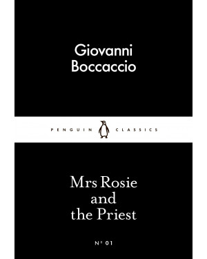 Mrs Rosie and the Priest By Giovanni Boccaccio