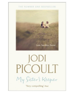 My Sister's Keeper By Jodi Picoult 