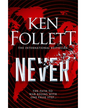 Never By Ken Follett 