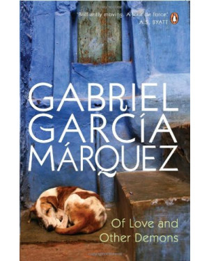 Of Love and Other Demons by Gabriel Garcia Marquez