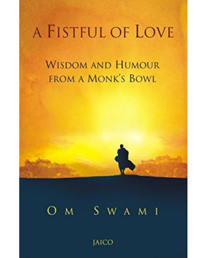 A Fistful of Love by Om Swami