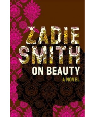 On Beauty "A Novel" By Zadie Smith 
