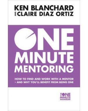 One Minute Mentoring By Ken Blanchard 