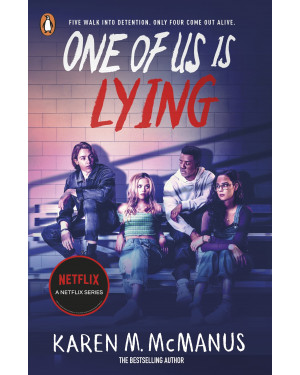 One Of Us Is Lying: Media tie-in by Karen M. McManus 