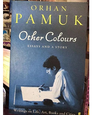 Other Colours by Orhan Pamuk, Maureen Freely