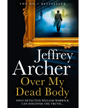 Over My Dead Body By Jeffrey Archer