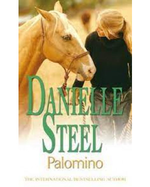 Palomino by Danielle Steel "A Novel"