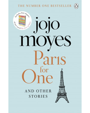 Paris for One and Other Stories by Jojo Moyes