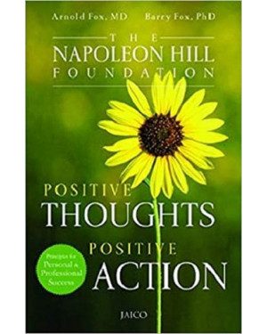 Positive Thoughts Positive Action By Napoleon Hill