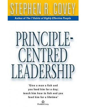 Principle Centred Leadership By Stephen R. Covey
