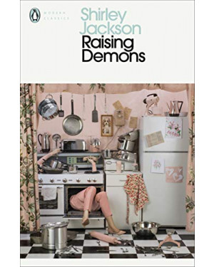Raising Demons by Shirley Jackson