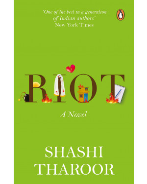 Riot: A Novel by Shashi Tharoor