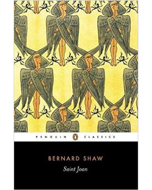 Saint Joan by George Bernard Shaw, Dan H. Laurence (Editor), Imogen Stubbs (Introduction)