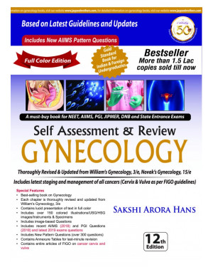 SELF ASSESSMENT & REVIEW GYNECOLOGY 12TH EDITION 2019 BY SAKSHI ARORA HANS