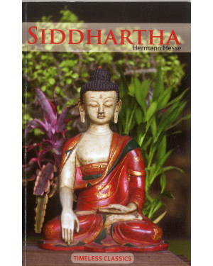 Siddhartha Timeless Classics by Hermann Hesse