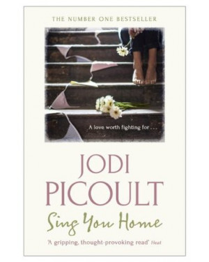 Sing You Home By Jodi Picoult