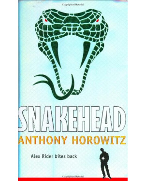 Snakehead (Alex Rider) by Anthony Horowitz