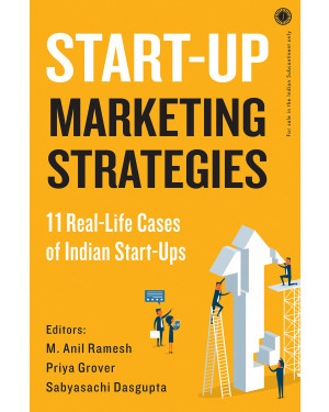 Start-Up Marketing Strategies by M. Anil Ramesh