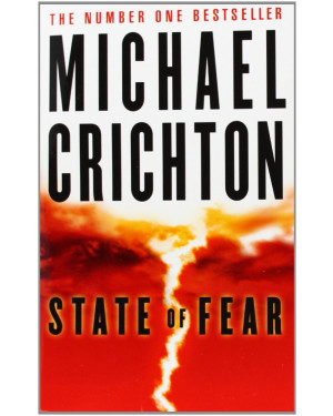 State of Fear by Michael Crichton "A Novel"