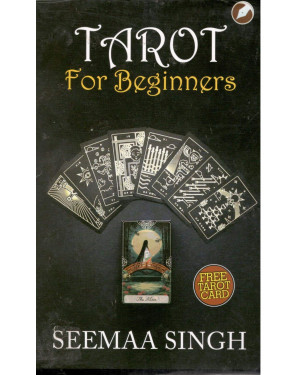 Tarot for Beginners by Seema Singh