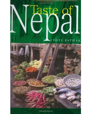 Taste of Nepal by Jyoti Pathak