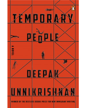 Temporary People by Deepak Unnikrishnan